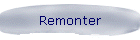 Remonter
